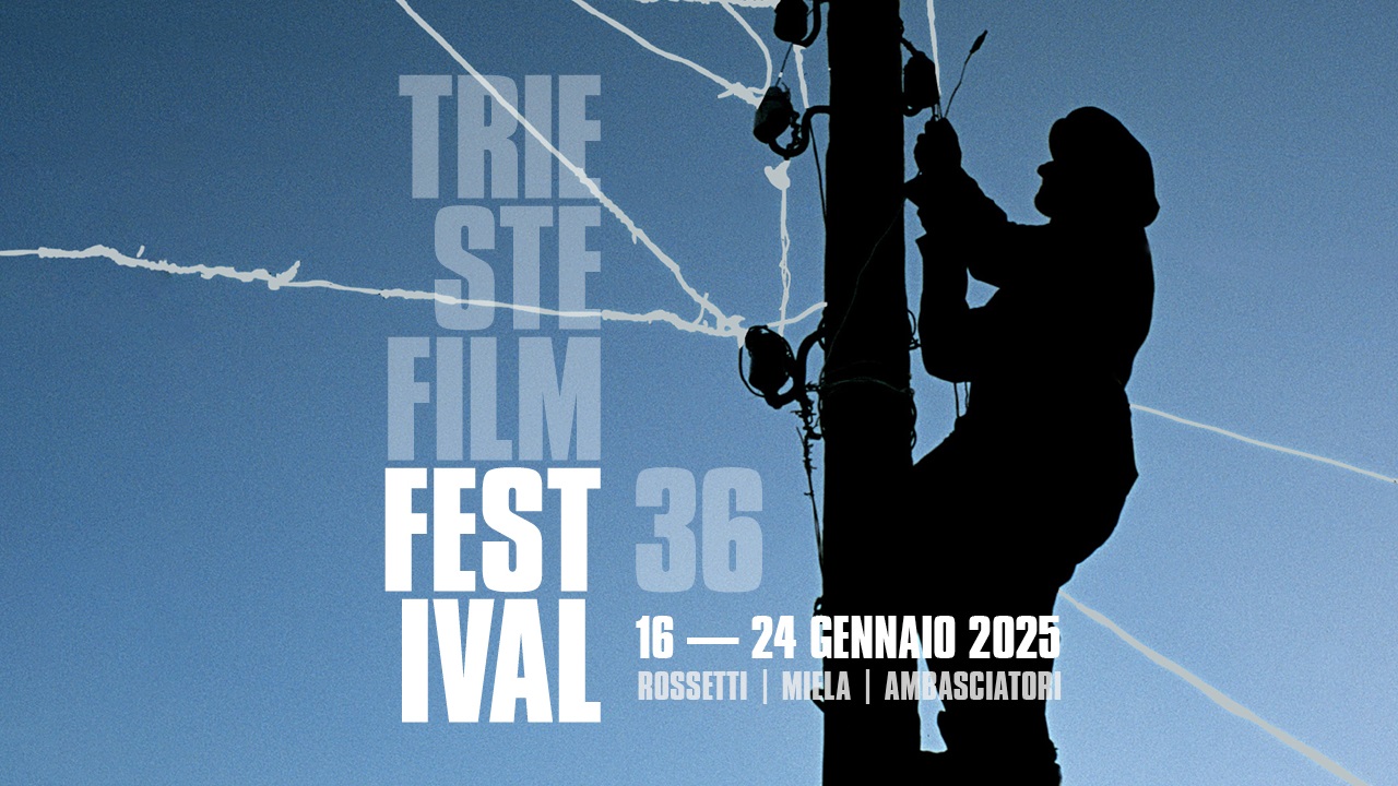 Trieste Film Festival &ndash; 36^ Edizione
